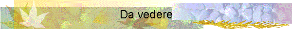 Da vedere